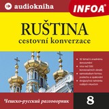 Audiokniha 08. Ruština - cestovní konverzace - kolektiv autorů