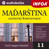 Audiokniha 11. Maďarština - cestovní konverzace - kolektiv autorů