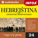 Audiokniha 24. Hebrejština - cestovní konverzace - kolektiv autorů