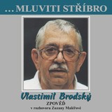 Audiokniha ...Mluviti stříbro - Vlastimil Brodský - Zpověď - Zuzana Maléřová
