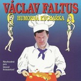 Audiokniha Humorná kuchařka - Faltus Václav