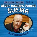 Audiokniha Osudy dobrého vojáka Švejka CD 5 & 6 - Jaroslav Hašek