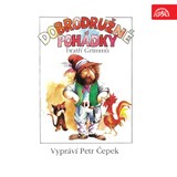 Audiokniha Dobrodružné pohádky Bratři Grimmů - Wilhelm Grimm, Jacob Grimm