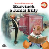Audiokniha Hurvínek a Funící Billy - Denisa Kirschnerová