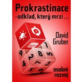 Audiokniha Prokrastinace - odklad, který mrzí… - David Gruber