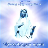 Audiokniha Hovory o józe a mystice č. 14 - Jiří Vacek