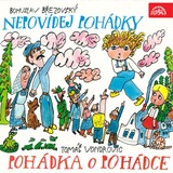 Audiokniha Nepovídej pohádky, Pohádka o Pohádce - Bohuslav Březovský