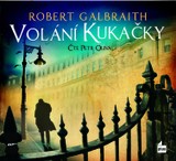 Audiokniha Volání Kukačky - Robert Galbraith (pseudonym J. K. Rowlingové)
