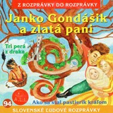 Audiokniha Janko Gondášik a zlatá pani - Lucia Blašková