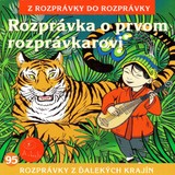 Audiokniha Rozprávka o prvom rozprávkarovi - Lucia Blašková