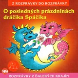 Audiokniha O posledných prázdninách dráčika Spáčika - Peter Gibey