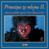 Audiokniha Princezna ze mlejna II. - Vratislav Marek, Zdeněk Troška