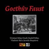 Audiokniha Goethův Faust - František Tomáš Bratránek