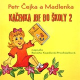 Audiokniha Kačenka jde do školy 2 - Renáta Kazdová Procházková