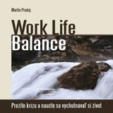 Audiokniha Work Life Balance - Martin Prodaj