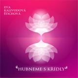 Audiokniha Hubneme s Křídly - Eva Kalivodová Štichová