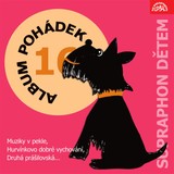 Audiokniha Album pohádek "Supraphon dětem" 16. (Muziky v pekle, Hurvínkovo dobré vychování, Druhá prášilovská, ...) - Božena Němcová