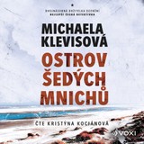 Audiokniha Ostrov šedých mnichů - Michaela Klevisová