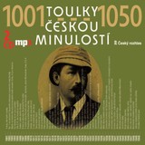 Audiokniha Toulky českou minulostí 1001-1050 - Josef Veselý