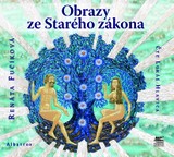 Audiokniha Obrazy ze Starého zákona - Renata Fučíková