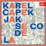 Audiokniha Jak se co dělá - Karel Čapek
