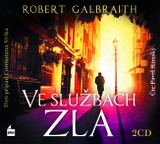 Audiokniha Ve službách zla - Robert Galbraith (pseudonym J. K. Rowlingové)