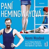 Audiokniha Paní Hemingwayová - Naomi Woodová
