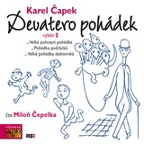 Audiokniha Karel Čapek: Devatero pohádek - výběr 3 - Karel Čapek