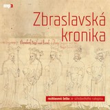 Audiokniha Zbraslavská kronika - Petr Žitavský, Ota Durynský