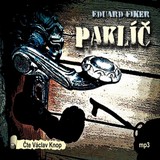 Audiokniha Paklíč - Eduard Fiker
