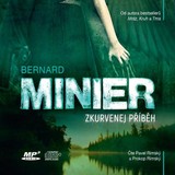 Audiokniha Zkurvenej příběh - Bernard Minier