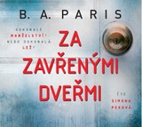 Audiokniha Za zavřenými dveřmi - B.A. Paris