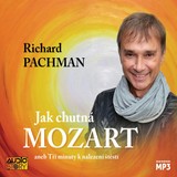 Audiokniha Jak chutná Mozart - Richard Pachman