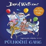 Audiokniha Půlnoční gang - David Walliams