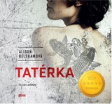 Audiokniha Tatérka - Alison Belshamová