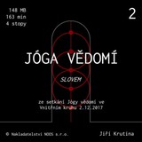 Audiokniha Jóga vědomí slovem 2 - Jiří Krutina