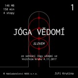 Audiokniha Jóga vědomí slovem 1 - Jiří Krutina