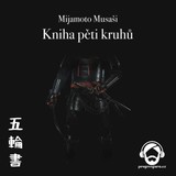 Audiokniha Kniha pěti kruhů - Mijamoto Musaši
