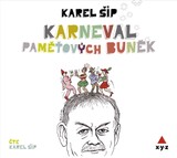 Audiokniha Karneval paměťových buněk - Karel Šíp