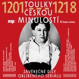 Audiokniha Toulky českou minulostí 1201-1218 - Josef Veselý