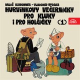 Audiokniha Hurvínkovy večerníčky pro kluky a pro holčičky (1) - Miloš Kirschner, Vladimír Straka
