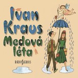 Audiokniha Medová léta - Ivan Kraus