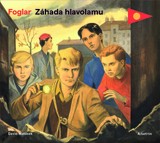 Audiokniha Záhada hlavolamu - Jaroslav Foglar