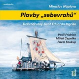 Audiokniha Plavby „sebevrahů“ - Miroslav Náplava
