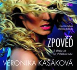 Audiokniha Zpověď: Z děcáku až na přehlídková mola - Veronika Kašáková
