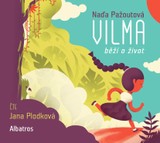 Audiokniha Vilma běží o život - Naďa Pažoutová