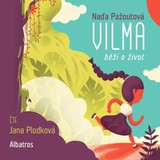 Audiokniha Vilma běží o život - Naďa Pažoutová