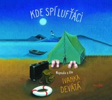 Audiokniha Kde spí lufťáci - Ivanka Devátá