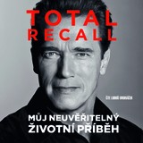 Audiokniha Total Recall - Arnold Schwarzenegger