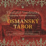 Audiokniha Osmanský tábor - Vlastimil Vondruška